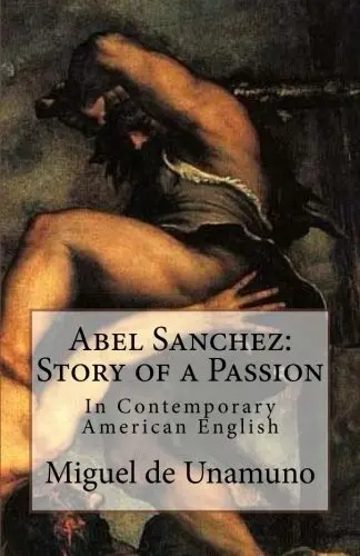 Abel Sanchez : Story of a Passion