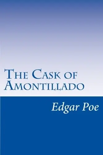 The Cask of Amontillado