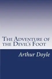 The Adventure of the Devil's Foot