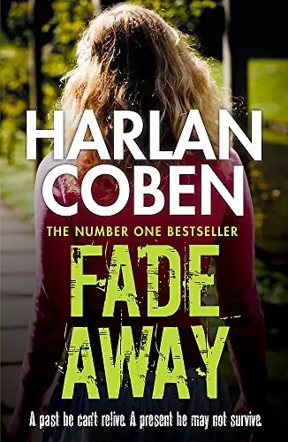 Fade Away [Paperback] [Apr 24, 2014] Harlan Coben