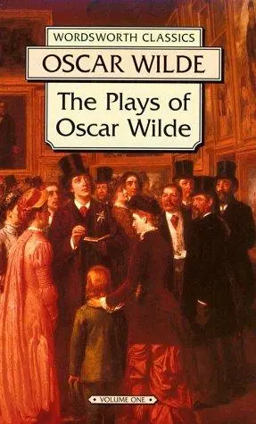 The Plays of Oscar Wilde