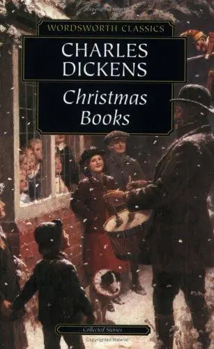 Christmas Books (Wordsworth Classics) (Wordsworth Classics)