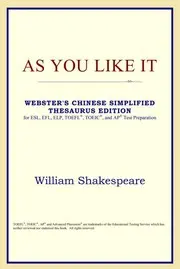 As You Like It (Webster's Chinese-Simplified Thesaurus Edition)