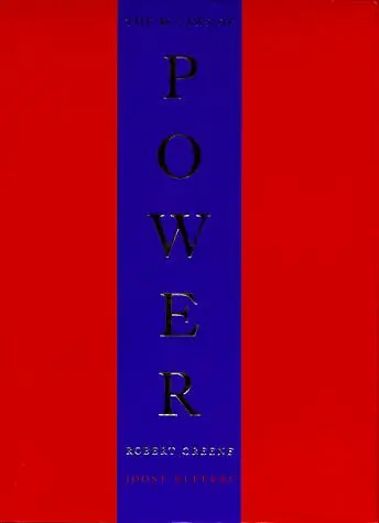 The 48 Laws of Power (A Joost Elffers Production)