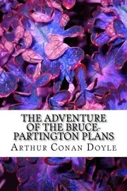 The Adventure of the Bruce-Partington Plans