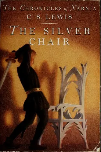 The Silver Chair (The Chronicles of Narnia, Book 6)