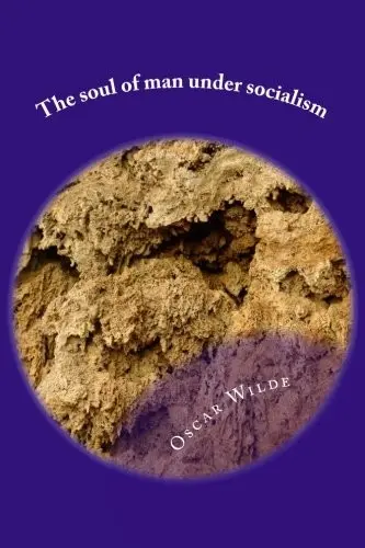 The soul of man under socialism