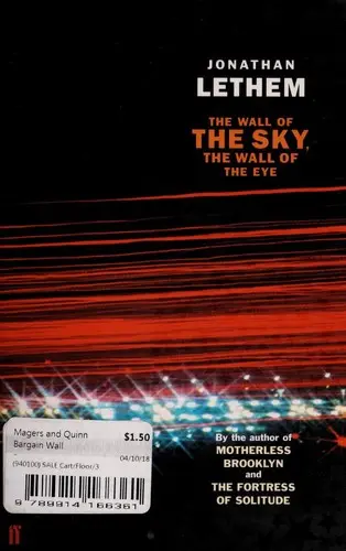 The wall of the sky, the wall of the eye