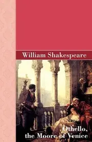 Othello, the Moore of Venice