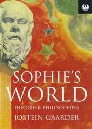 Sophie's World - The Greek Philosofers