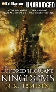 The Hundred Thousand Kingdoms
