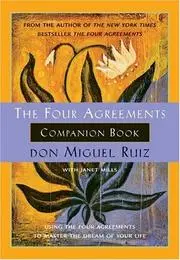 The Four Agreements Companion Book 