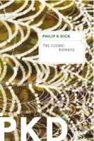 The cosmic puppets