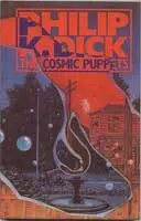 The Cosmic Puppets