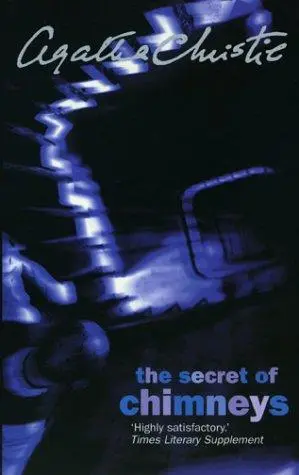 The Secret of Chimneys (Agatha Christie Signature Edition)