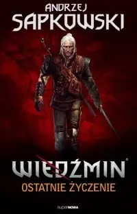 Ostatnie życzenie