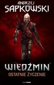 Ostatnie życzenie