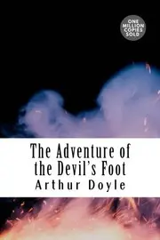 The Adventure of the Devil's Foot