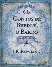Os contos de beedle, o bardo