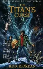 The Titan's curse : the graphic novel