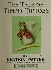 The Tale of Timmy Tiptoes (Potter 23 Tales)