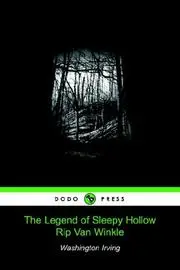 The Legend of Sleepy Hollow / Rip Van Winkle