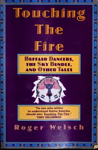 Touching the Fire