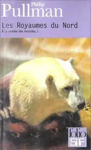 A la croisée des mondes, tome 1 