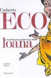 La mystérieuse flamme de la reine Loana