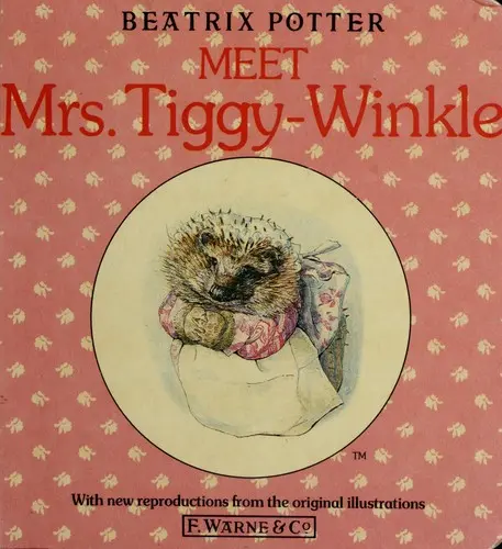 Meet Mrs. Tiggy-winkle (First Board Book, Potter)