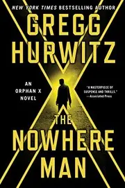Orphan X 02. The Nowhere Man
