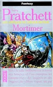 Les annales du Disque-monde. [4], Mortimer