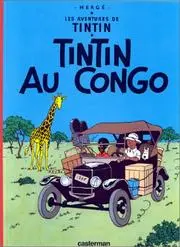 Tintin Au Congo (Book is NOT Bilingual) (Tintin)