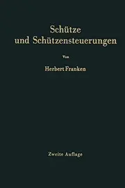 Schütze und Schützensteuerungen