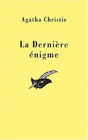 Dernière énigme