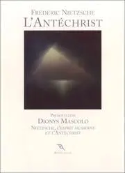 L' Antéchrist, suivi de 