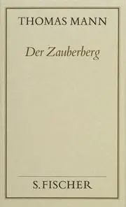 Der Zauberberg ( Frankfurter Ausgabe). (Bd. 5)