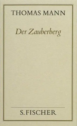 Der Zauberberg ( Frankfurter Ausgabe). (Bd. 5)