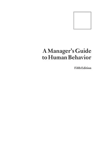 A manager's guide to human behavior