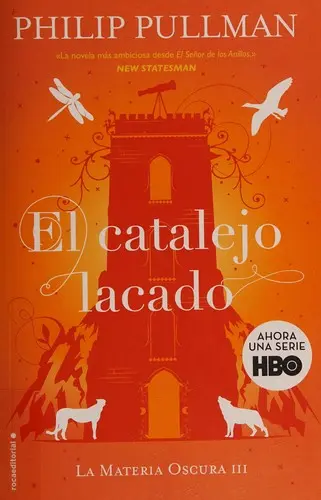 Catalejo Lacado / the Amber Spyglass
