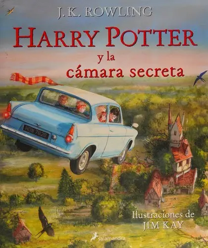 Harry Potter y la Cámara Secreta. Edición Ilustrada / Harry Potter and the Chamber of Secrets