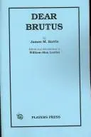 Dear Brutus