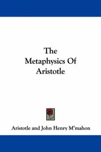 The Metaphysics Of Aristotle