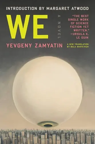 WE, Yevgeny Zamyatin