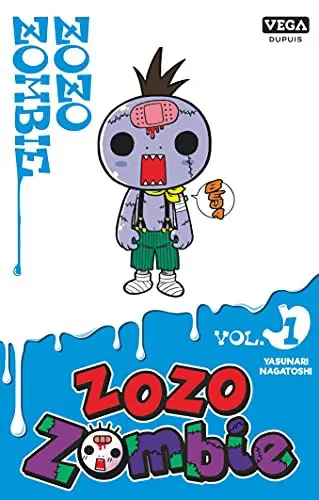 Zozo Zombie Tome 1 . Edition limitée