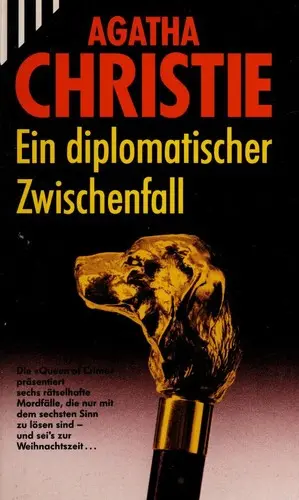 Ein diplomatischer Zwischenfall