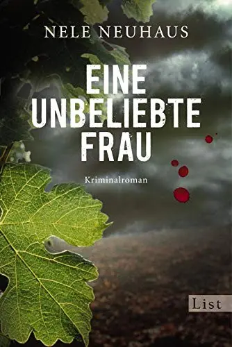 Eine unbeliebte Frau: Der erste Fall für Bodenstein und Kirchhoff (Ein Bodenstein-Kirchhoff-Krimi)
