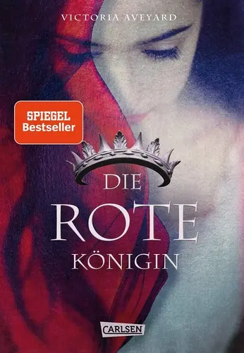 Die Farben des Blutes, Band 1: Die rote Königin