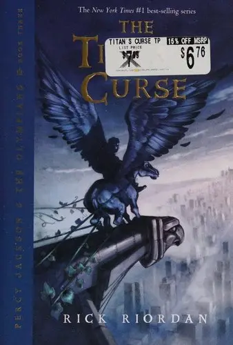 Percy Jackson and the Olympians, Book Three: The Titan's Curse (Percy Jackson & the Olympians) - Rick Riordan