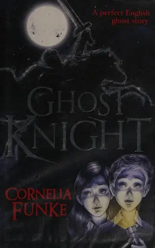 Ghost Knight - Funke, Cornelia